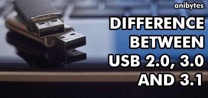 Difference between USB 2.0, 3.0 and 3.1